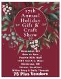 Annual Holiday Gift & Craft Show Annual Holiday Gift & Craft Show